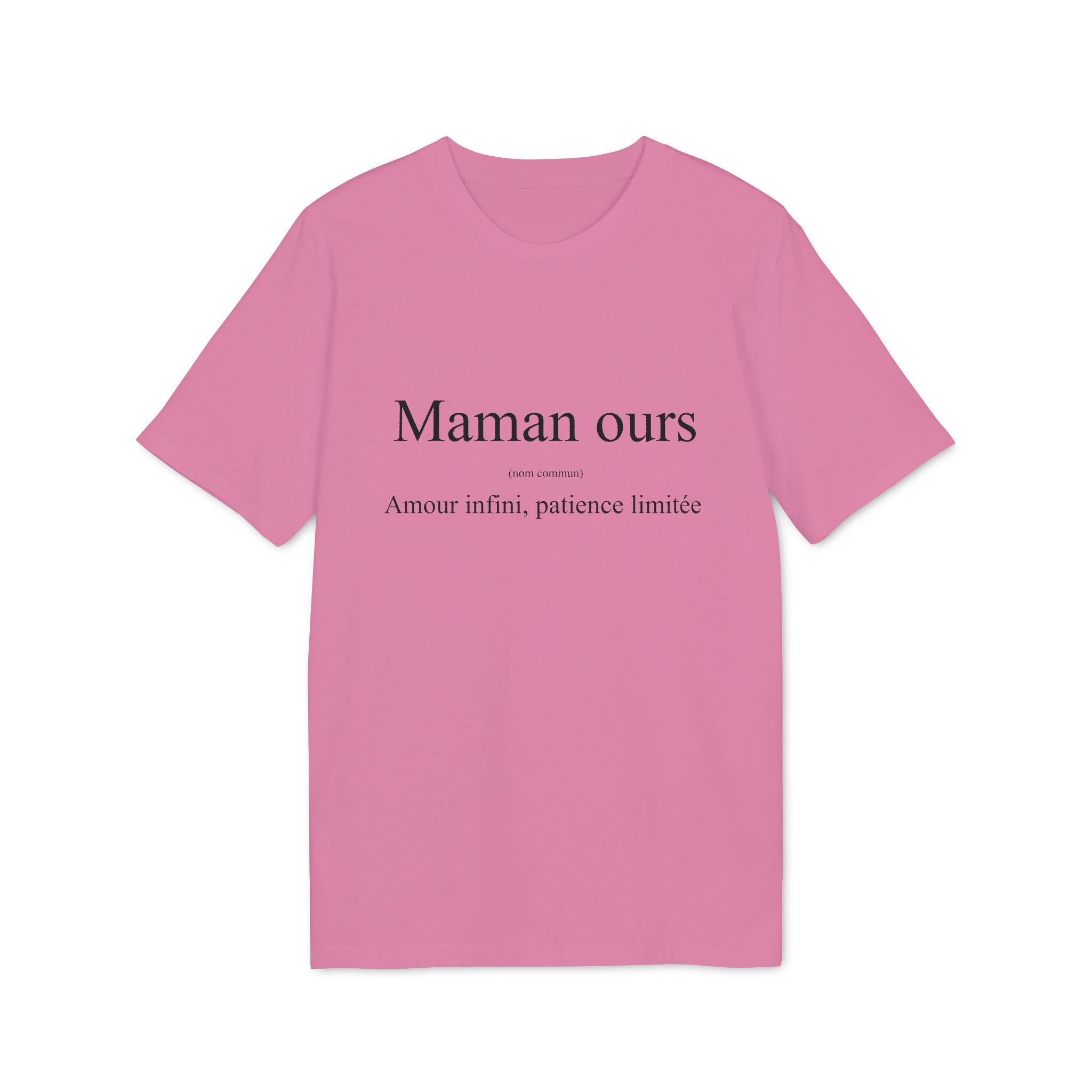 Maman Ours "Amour infini, patience limitée"