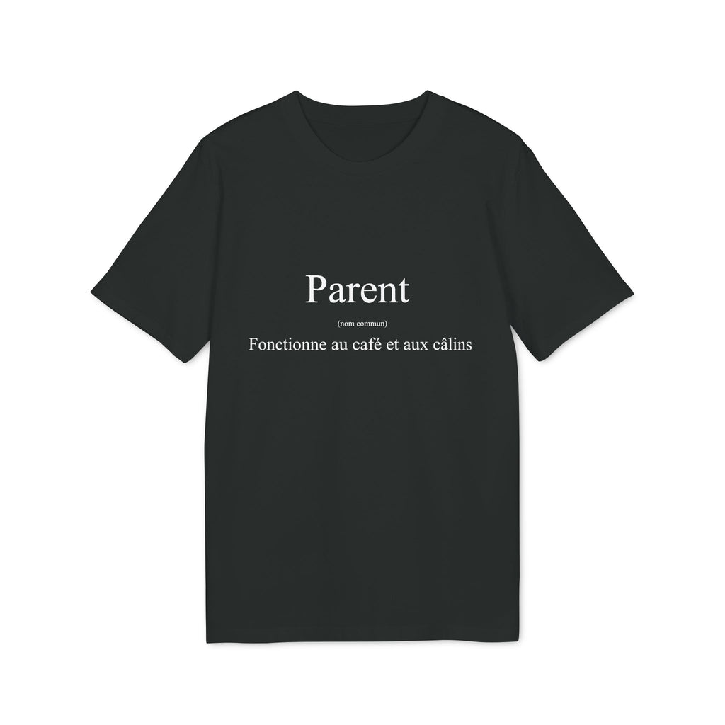 Parent "Fonctionne au café et aux câlins"